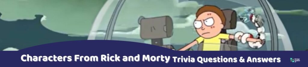 Characters From Rick and Morty Trivia