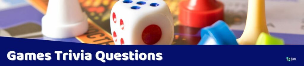 Games Trivia Questions