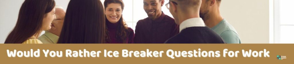 Would You Rather Ice Breaker Questions for Work image