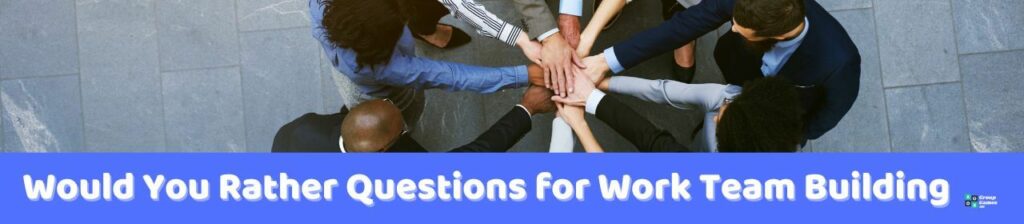 Would You Rather Questions for Work Team Building image