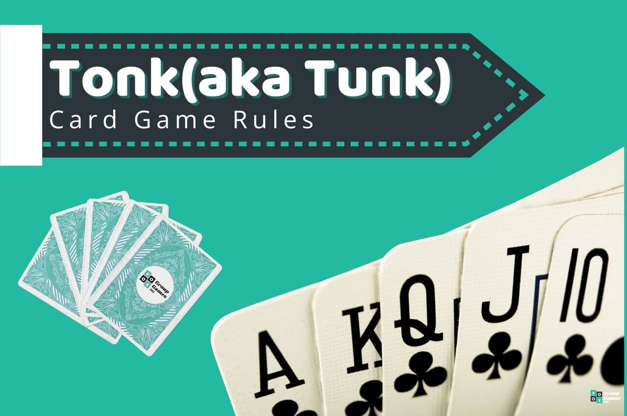 How to play Tunk & Game Rules